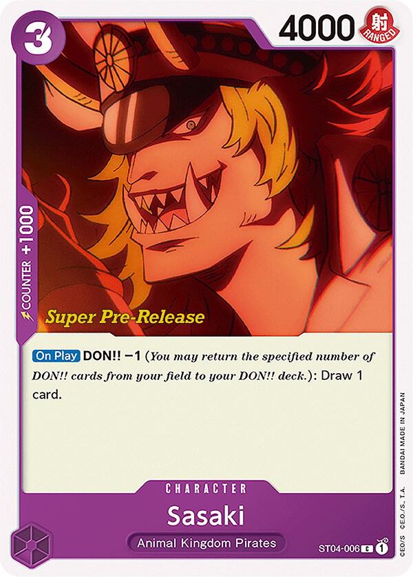 Sasaki ST04-006 – Super Pre-Release Starter Deck 4: Animal Kingdom Pirates