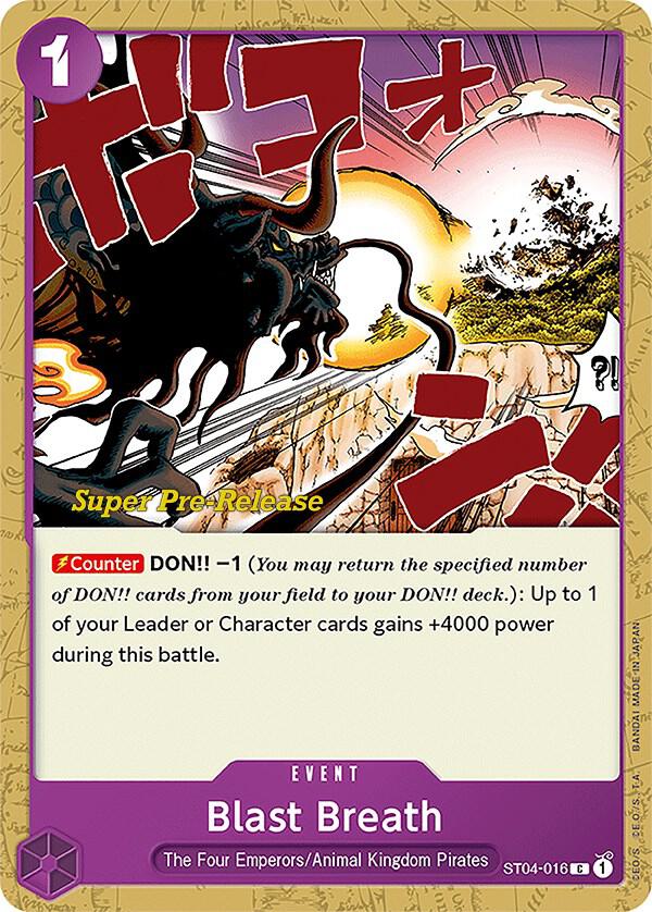 Blast Breath ST04-016 – Super Pre-Release Starter Deck 4: Animal Kingdom Pirates