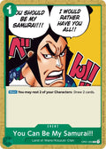 You Can Be My Samurai!! OP01-055 – Romance Dawn | One Piece TCG