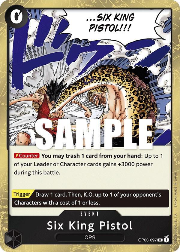 Six King Pistol OP03-097 – Pillars of Strength | One Piece TCG