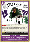 Weakness...Is an Unforgivable Sin. OP04-076 – Kingdoms of Intrigue | One Piece TCG