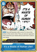 It's a Waste of Human Life!! OP05-058 – Awakening of the New Era | One Piece TCG