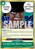 You Ain't Even Worth Killing Time!! OP06-039 – Wings of the Captain | One Piece TCG