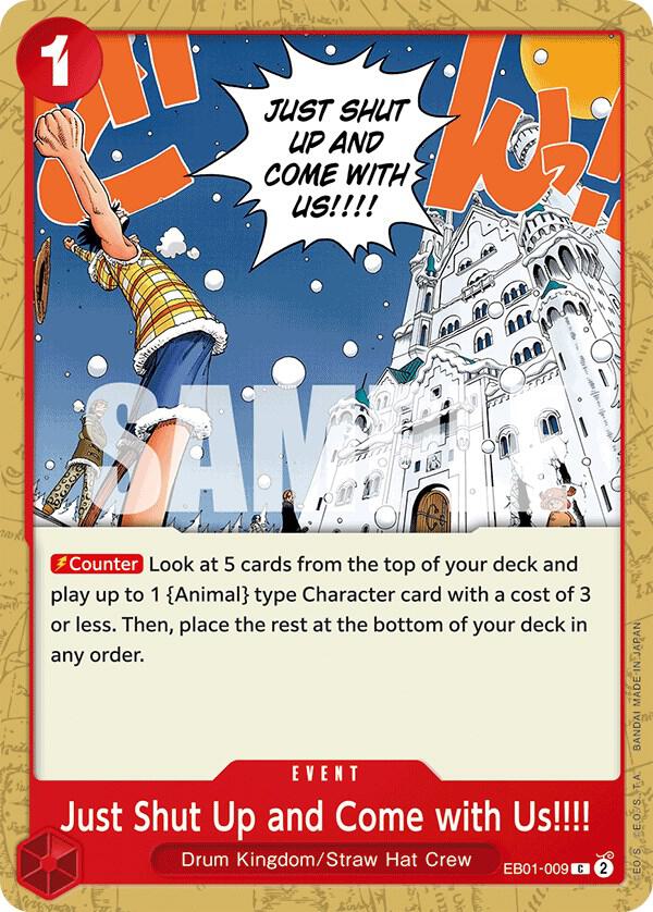 Just Shut Up and Come with Us!!!! EB01-009 – Memorial Collection | One Piece TCG