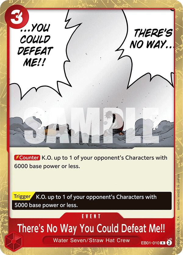 There's No Way You Could Defeat Me!! EB01-010 – Memorial Collection | One Piece TCG