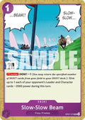 Slow-Slow Beam OP07-075 – 500 Years in the Future | One Piece TCG