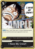 I Have My Crew!! ST14-016 – Starter Deck 14: 3D2Y | One Piece TCG