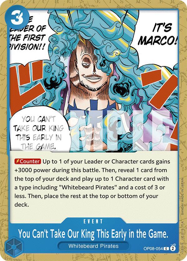 You Can't Take Our King This Early in the Game. OP08-054 – Two Legends | One Piece TCG