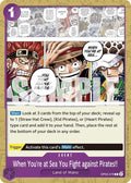 When You're at Sea You Fight against Pirates!! OP05-076 – Starter Deck 18: PURPLE Monkey D. Luffy | One Piece TCG