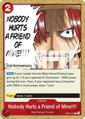 Nobody Hurts a Friend of Mine!!!! OP09-019 – 2nd Anniversary Tournament Cards | One Piece TCG