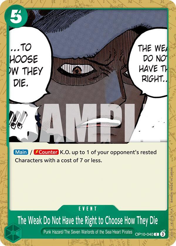 The Weak Do Not Have the Right to Choose How They Die OP10-040 – Royal Blood | One Piece TCG