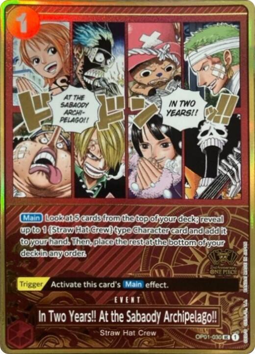 In Two Years!! At the Sabaody Archipelago!! One Piece Japanese Version 2nd Anniversary Set OP01-030 | One Piece TCG