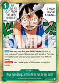 I Know You're Strong... So I'll Go All Out from the Very Start!!! OP13-040 – Carrying On His Will | One Piece TCG
