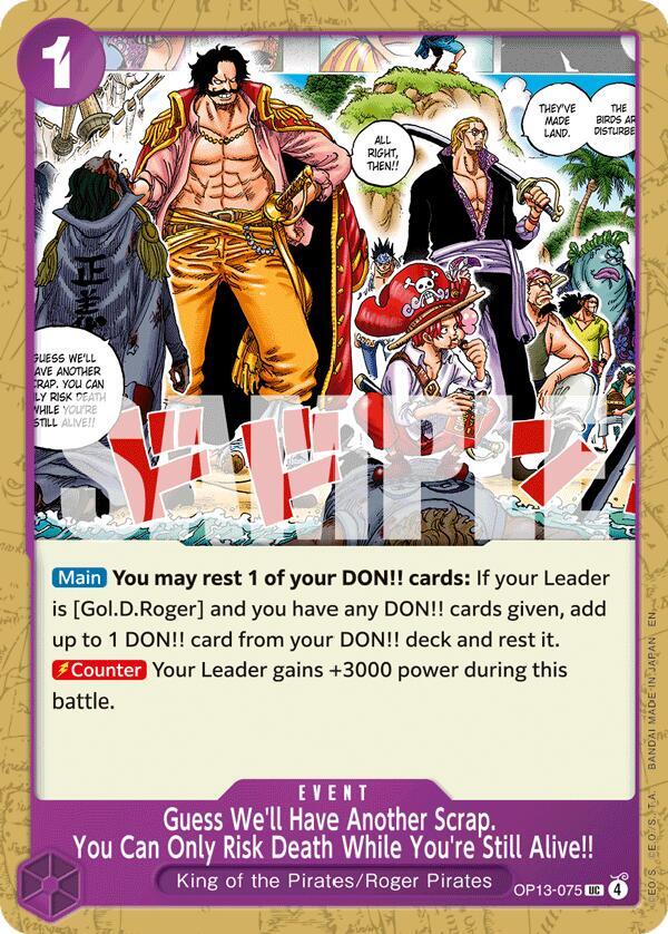 Guess We'll Have Another Scrap. You Can Only Risk Death While You're Still Alive!! OP13-075 – Carrying On His Will | One Piece TCG