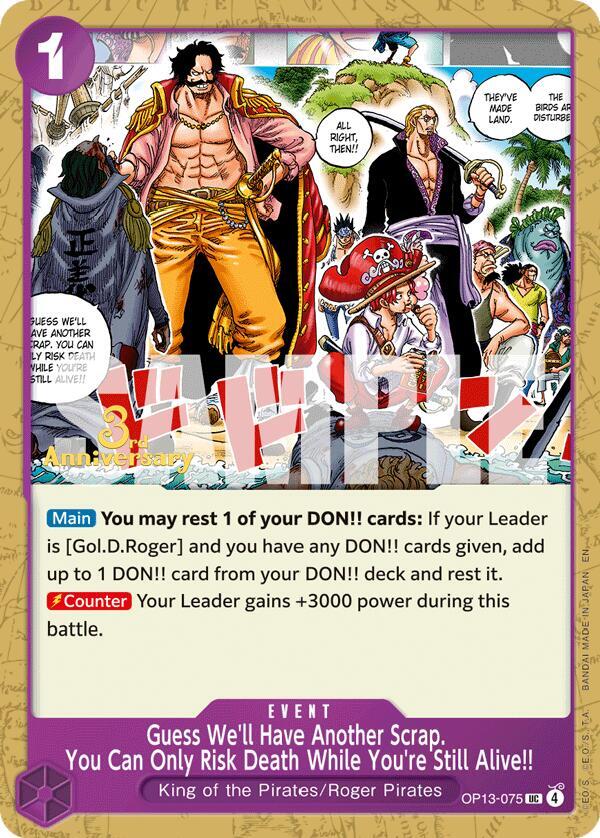 Guess We'll Have Another Scrap. You Can Only Risk Death While You're Still Alive!! OP13-075 – 3rd Anniversary Tournament Cards | One Piece TCG