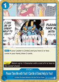 Please Take Me with You!! I Can Be of Great Help to You!! OP14-059 – The Azure Sea's Seven | One Piece TCG