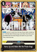 Hurry Up and Make Me the Pirate King! OP14-097 – The Azure Sea's Seven | One Piece TCG