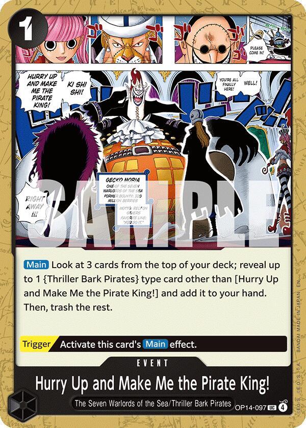 Hurry Up and Make Me the Pirate King! OP14-097 – The Azure Sea's Seven | One Piece TCG