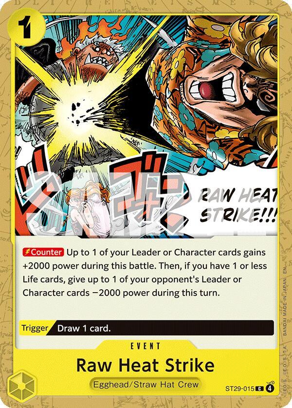 Raw Heat Strike ST29-015 – Starter Deck 29: Egghead | One Piece TCG