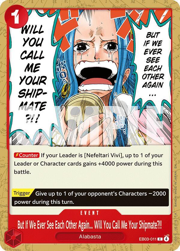 But If We Ever See Each Other Again... Will You Call Me Your Shipmate?!! EB03-011 – One Piece Heroines Edition | One Piece TCG