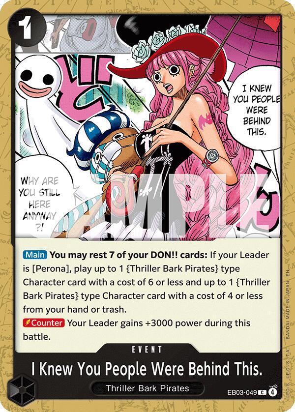I Knew You People Were Behind This. EB03-049 – One Piece Heroines Edition | One Piece TCG