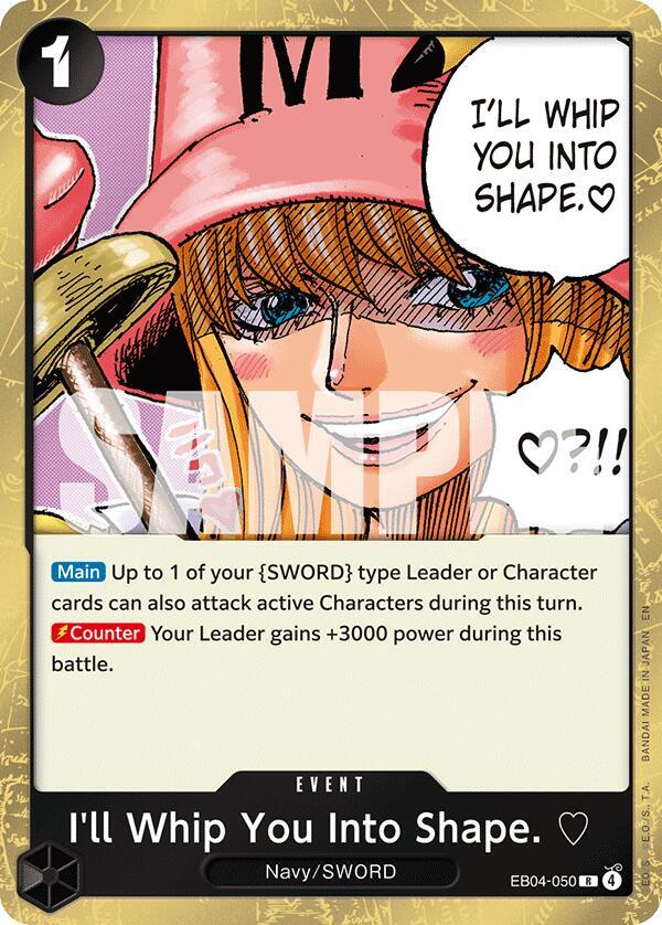 I'll Whip You Into Shape. EB04-050 – Adventure on Kami's Island | One Piece TCG