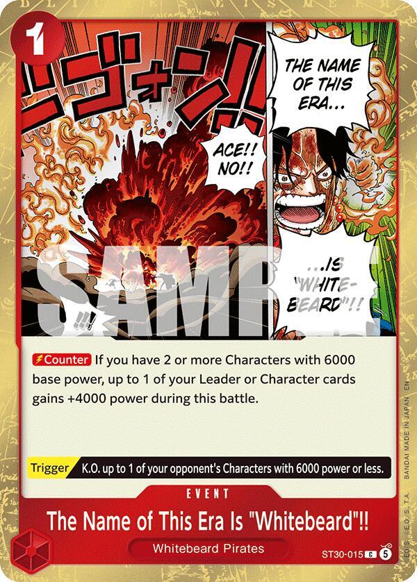 The Name of This Era Is Whitebeard !! ST30-015 – Starter Deck EX: Luffy & Ace | One Piece TCG