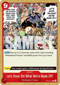 Let's Show 'Em What We're Made Of!! OP16-019 – The Time of Battle | One Piece TCG